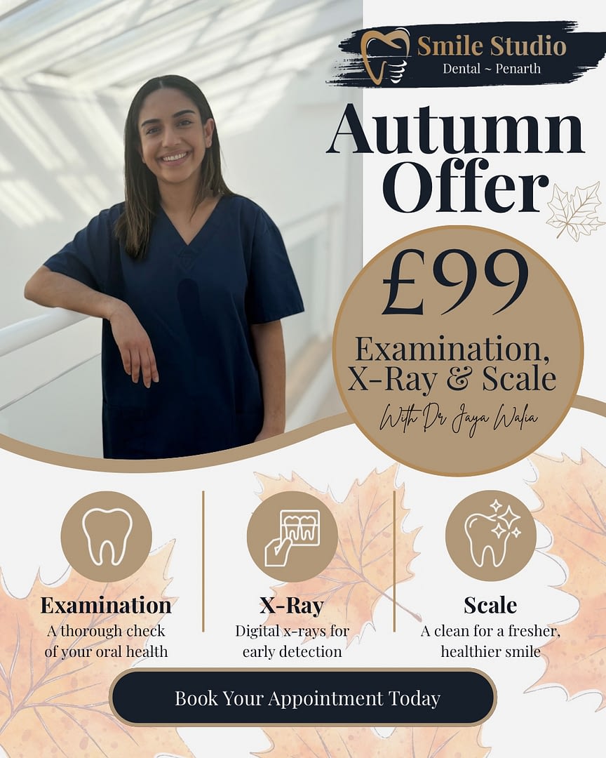 Smile Studio Penarth Autumn Offer poster — £99 Examination, X-Ray and Scale with Dr Jaya Walia